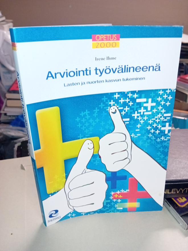 Ihme : Arviointi työvälineenä ( SIS POSTIKULU  )