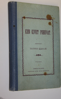 Zachris Schalin : Kun kivet puhuvat