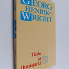 Georg Henrik von Wright : Tiede ja ihmisjärki : suunnistu... - pikkukuva 1