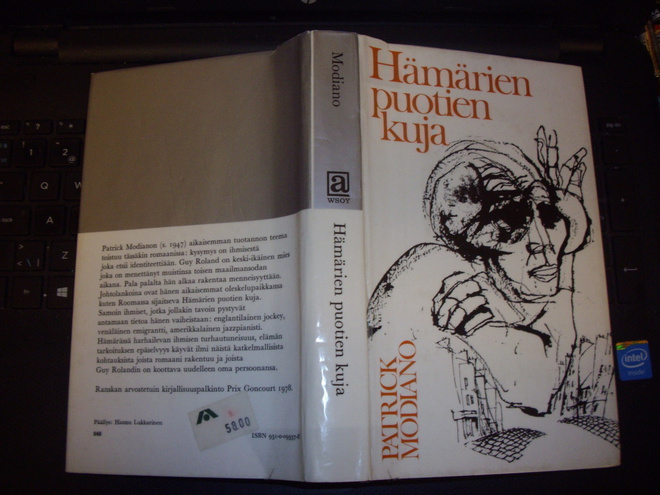 Patrick Modiano : Hämärien puotien kuja ( 1 p. 1979 ) Sis.pk