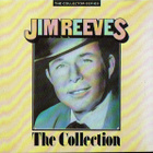 Jim Reeves • The Collection CD - pikkukuva 1