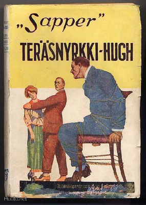 Sapper: Teräsnyrkki-Hugh (1.p.,nid., 1925)