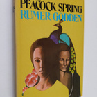Rumer Godden : The Peacock Spring - pikkukuva 1