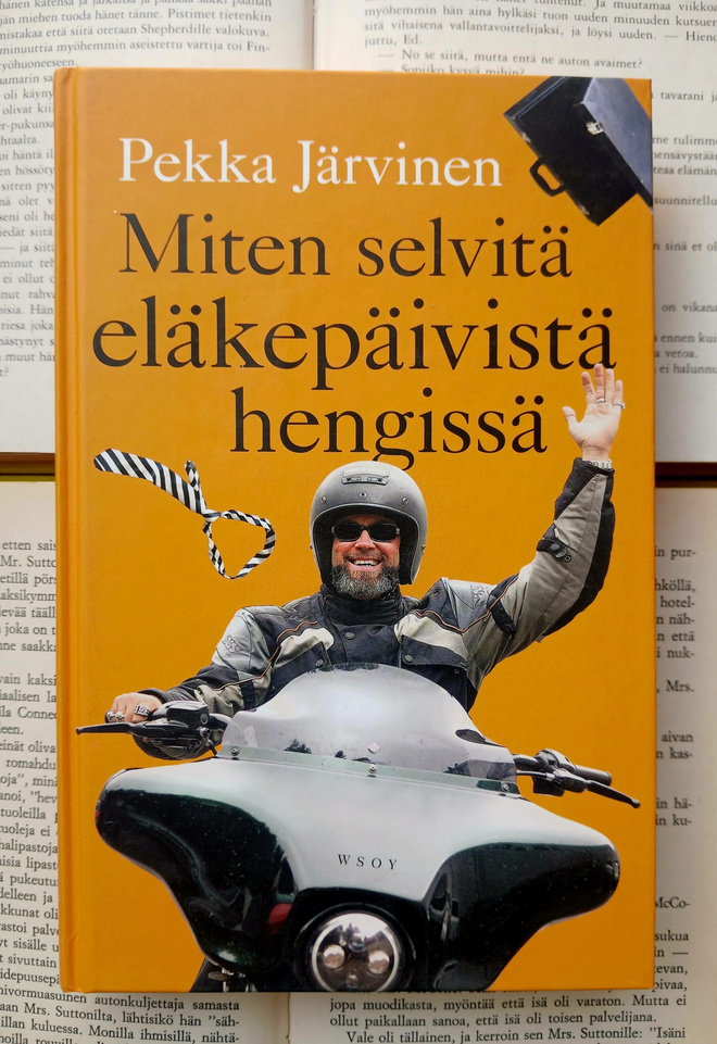 Pekka Järvinen - Miten selvitä eläkepäivistä hengissä (sid.)