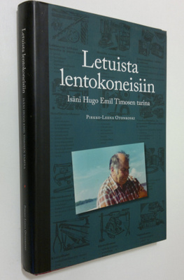 Pirkko-Leena Otonkoski : Letuista lentokoneisiin : isäni ...