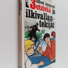 William Arden : 3 etsivää ja ilkivallantekijät - pikkukuva 1