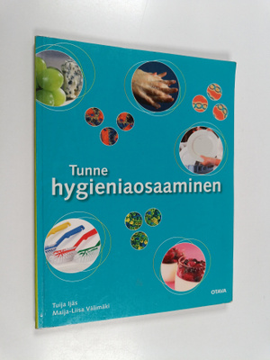 Maija-Liisa Välimäki ym. : Tunne hygieniaosaaminen