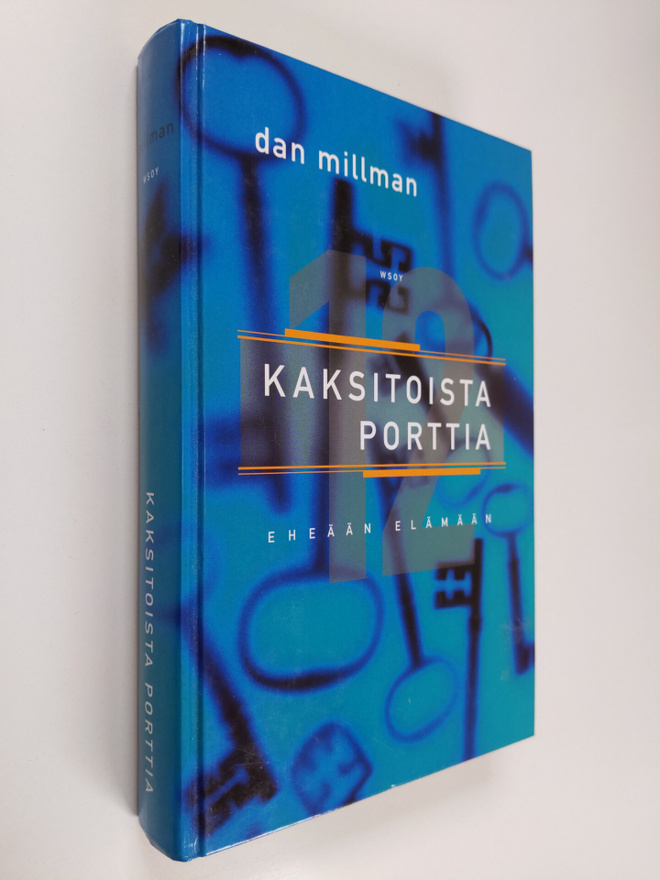 Dan Millman : Kaksitoista porttia eheään elämään