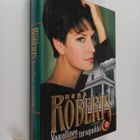 Nora Roberts : Vaarallinen turvapaikka 2 - pikkukuva 1