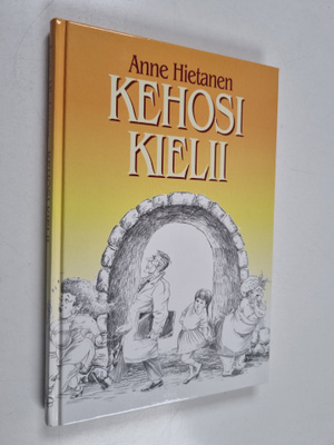 Anne Hietanen : Kehosi kielii (signeerattu)