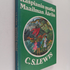 C. S. Lewis : Kaspianin matka maailman ääriin - pikkukuva 1