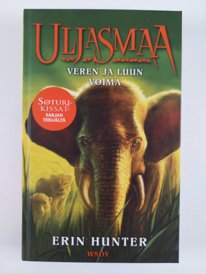 Uljasmaa: Veren ja luun voima