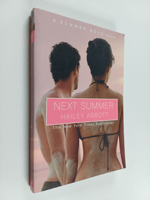 Hailey Abbott : Next Summer
