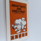 P. E. Norris : About Nuts and Dried Fruit - Proteins-mine... - pikkukuva 1