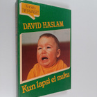 David Haslam : Kun lapsi ei nuku : opaskirja vanhemmille - pikkukuva 1