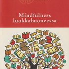 Peter Fowelin: Mindfulness luokkahuoneessa - pikkukuva 1
