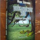 Heidi Järvinen:  TODELLISUUKSIEN SOTA - pikkukuva 1