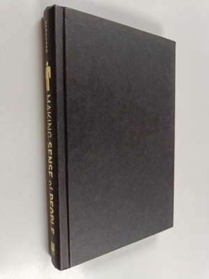 Samuel Barondes : Making sense of people : decoding the m...