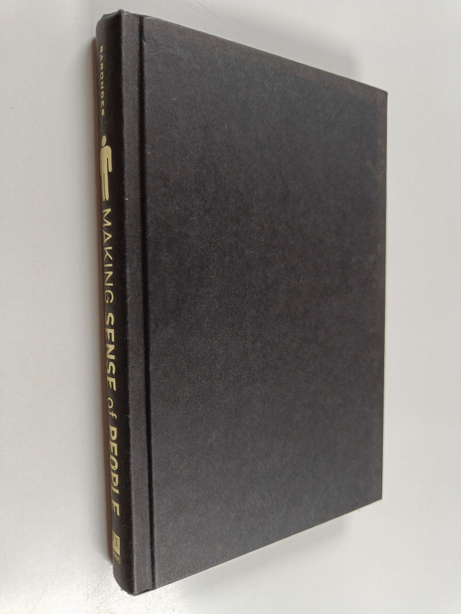 Samuel Barondes : Making sense of people : decoding the m...