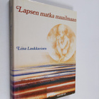 Liisa Laukkarinen : Lapsen matka maailmaan - pikkukuva 1