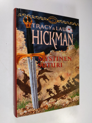 Tracy Hickman : Mystinen soturi