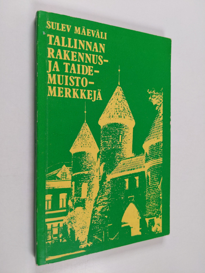 Sulev Mäeväli : Tallinnan rakennus- ja taidemuistomerkkejä