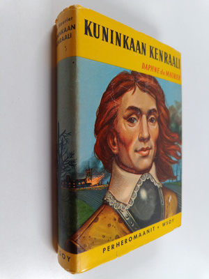 Daphne Du Maurier : Kuninkaan kenraali