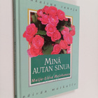 Maija-Liisa Heiskanen : Minä autan sinua : rohkaisun sano... - pikkukuva 1