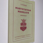 Antti Rytkönen : Murtotietoja Mikkelistä - pikkukuva 1