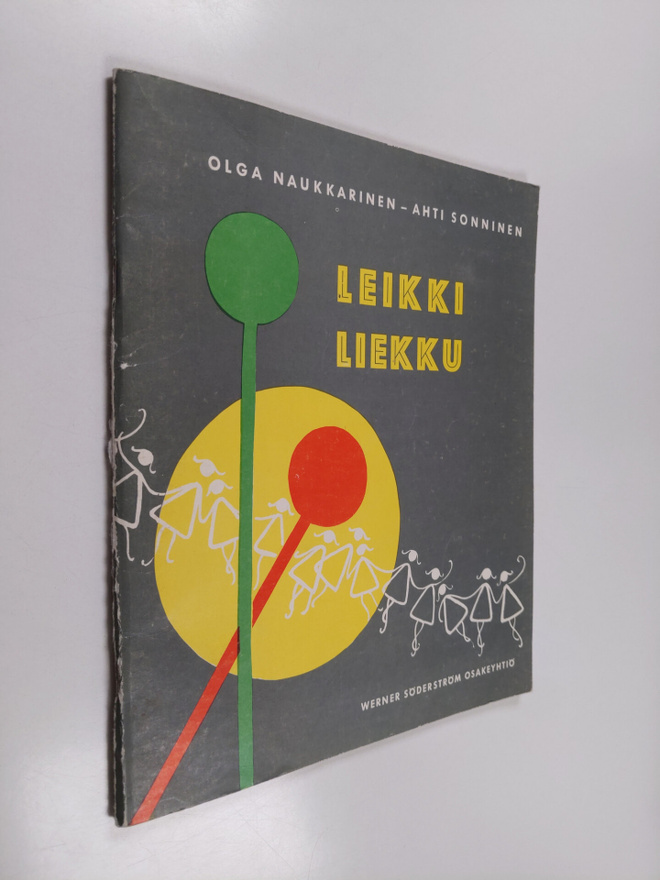 Olga Naukkarinen : Leikki-liekku
