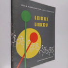 Olga Naukkarinen : Leikki-liekku - pikkukuva 1