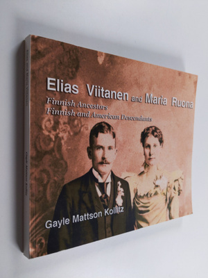 Gayle Mattson Kollitz : Elias Viitanen and Maria Ruona : ...