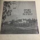 Vikkerock - Onks Vihti Tuttu? (Mikä Tutun Vihti?) - pikkukuva 1