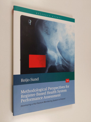 Reijo Sund : Methodological Perspectives for Register-bas...