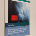 Reijo Sund : Methodological Perspectives for Register-bas... - pikkukuva 1