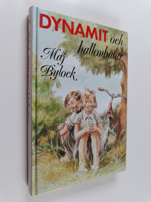Maj Bylock : Dynamit och hallonbåtar