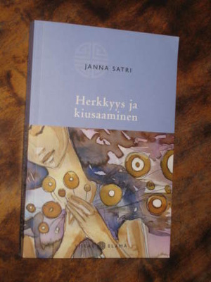 Herkkyys ja kiusaaminen Satri, Janna
