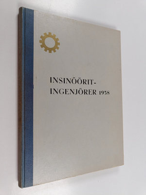 Insinöörit - Ingenjörer 1958 : Tampereen teknillinen opis...