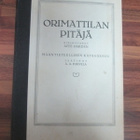 ATTE HARDEN :: ORIMATTILAN PITÄJÄ ( sidottu 1 painos v 1923 - pikkukuva 1