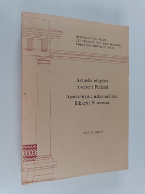 Aktuella religiösa rörelser i Finland = Ajankohtaisia usk...