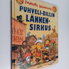 Tarja Kunnas ym. : Puhveli-Billin lännensirkus - pikkukuva 1