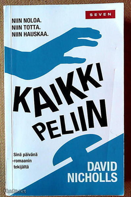 David Nicholls: Kaikki peliin (pokkari)