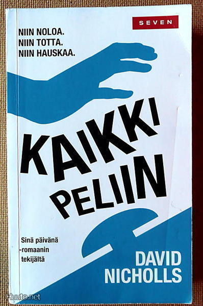 David Nicholls: Kaikki peliin (pokkari)
