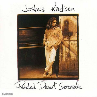 Joshua Kadison  **  Painted Desert Serenade  **  CD