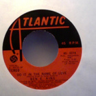 BEN E. KING :: DO IT IN THE NAME OF LOVE :: VINYYLI 7" 1975 - pikkukuva 1