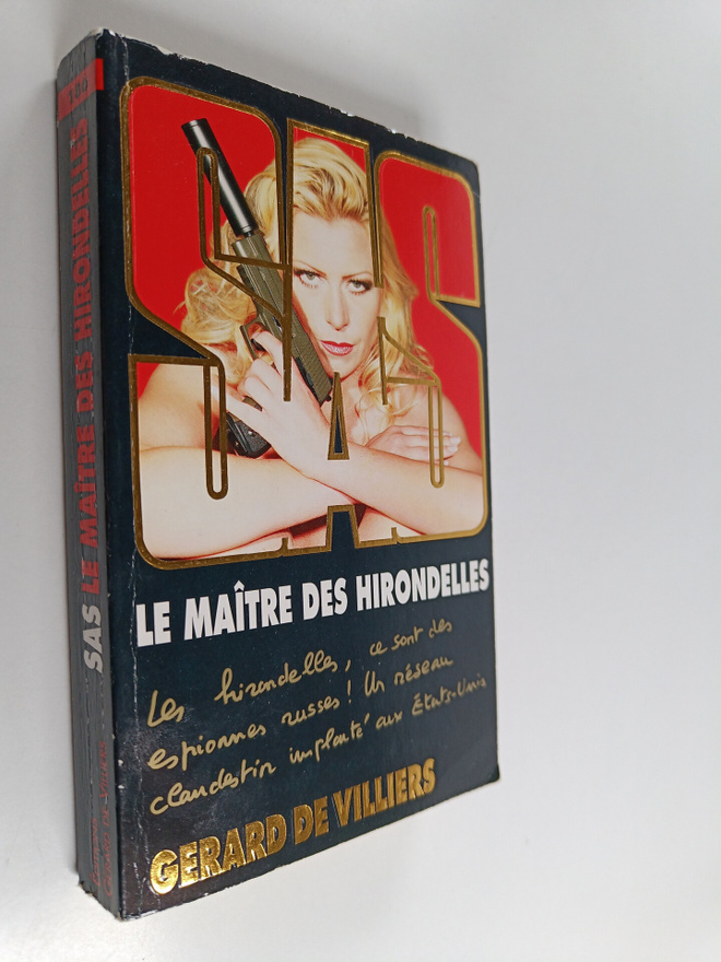 Gerard De Villiers : Le maitre des hirondelles
