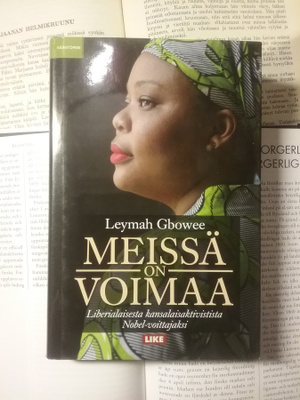 Leymah Gbowee - Meissä on voimaa (sid.)