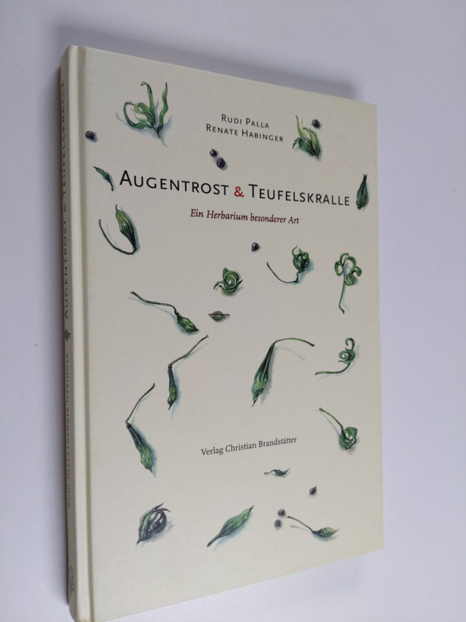 Renate Habinger ym. : Augentrost & Teufelskralle : Ein He...