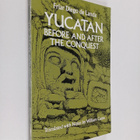 Diego de Landa : Yucatan before and after the conquest - pikkukuva 1