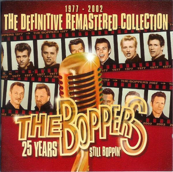 The Boppers (2CD) VG+++!! 25 Years Still Boppin' -Remastered